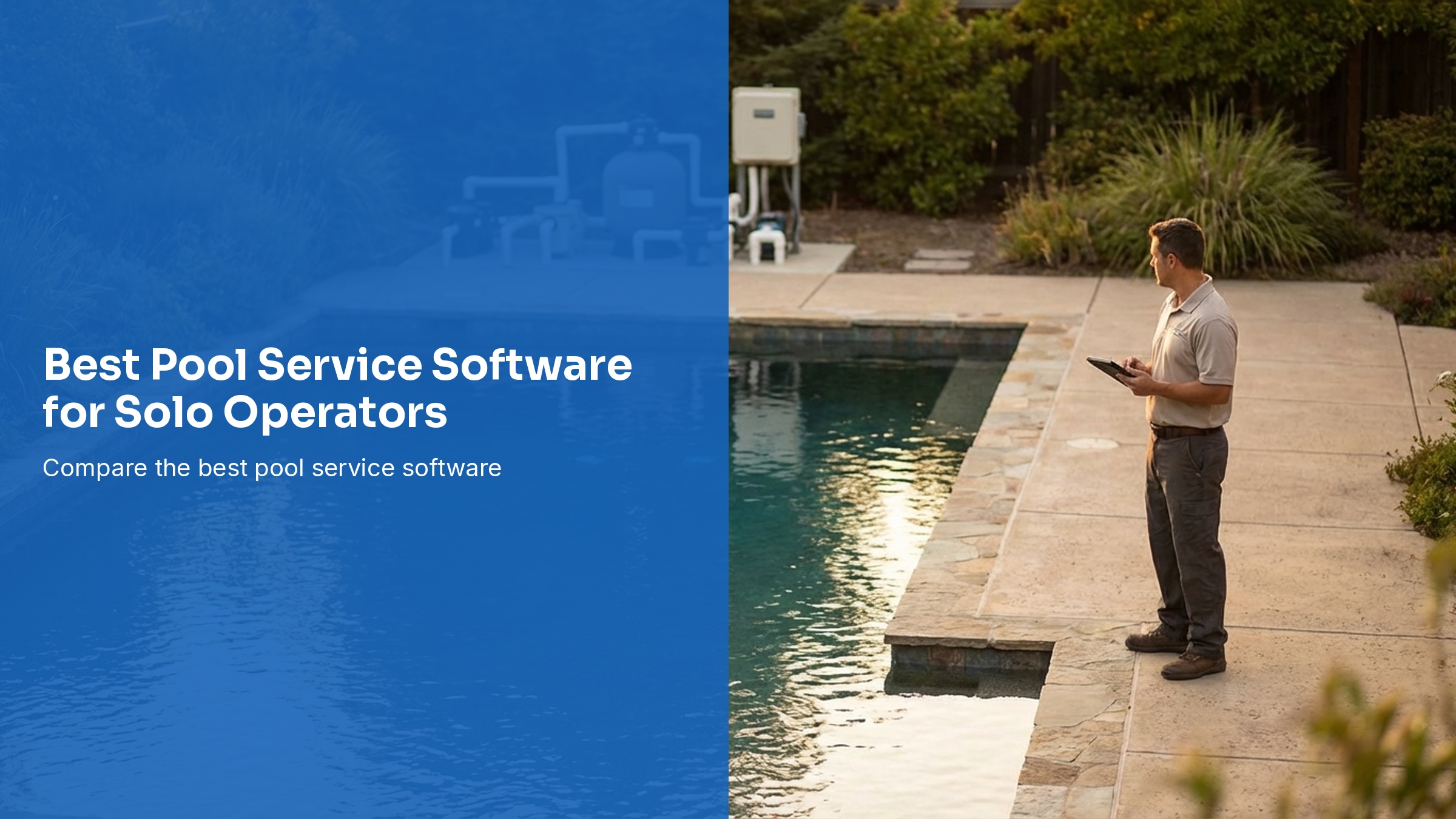 Best Pool Service Software for Solo Operators 2026