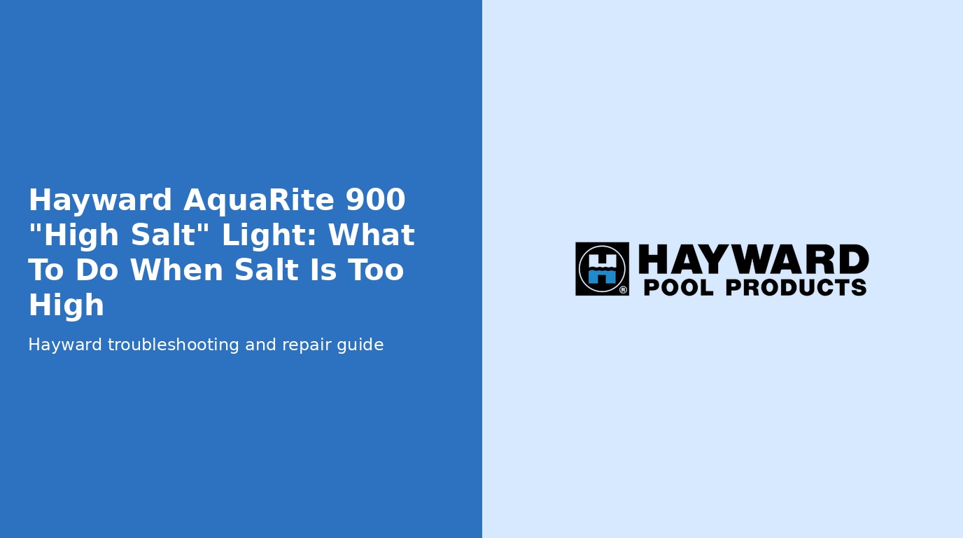 Hayward Aquarite 900 High Salt Light