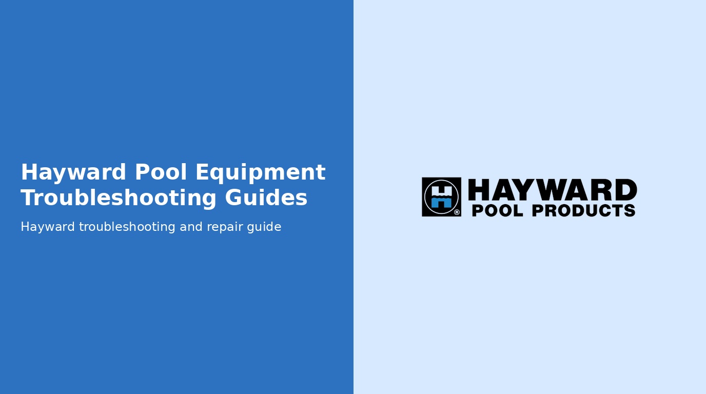 Hayward Troubleshooting Guides