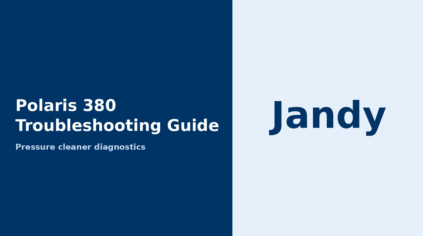 Polaris 380 Troubleshooting Guide