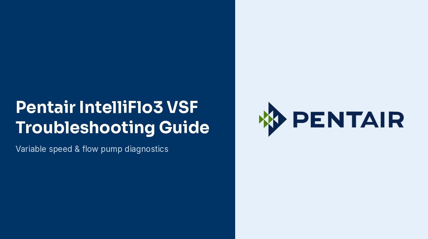 Pentair IntelliFlo3 VSF Internal Fault Alarm