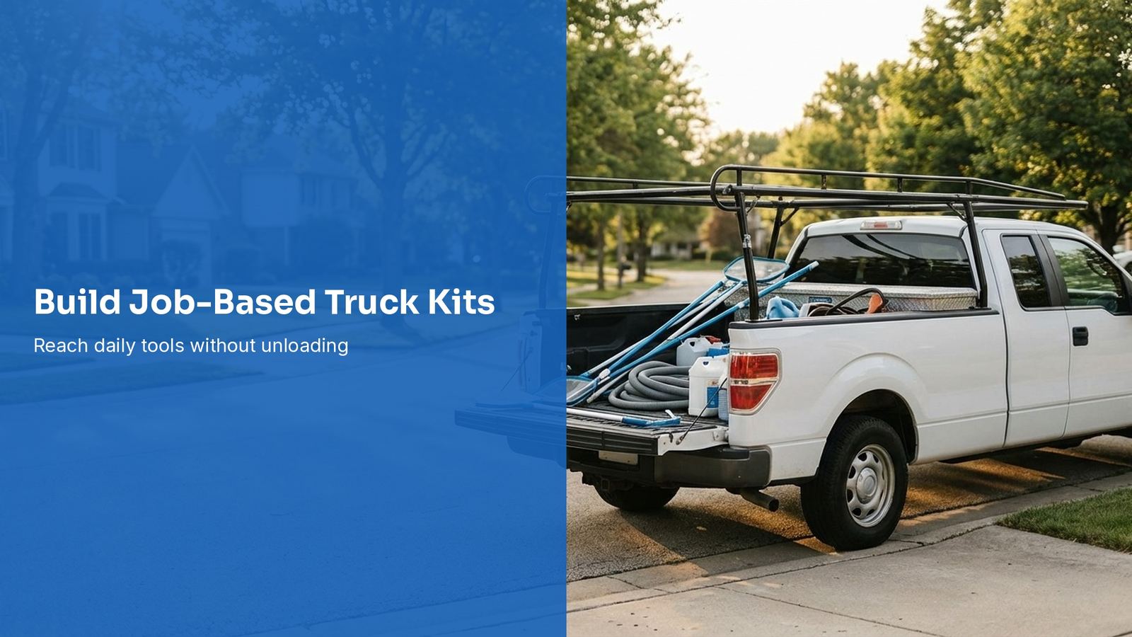 Pool Service Truck Organization: Build Job-Based Kits
